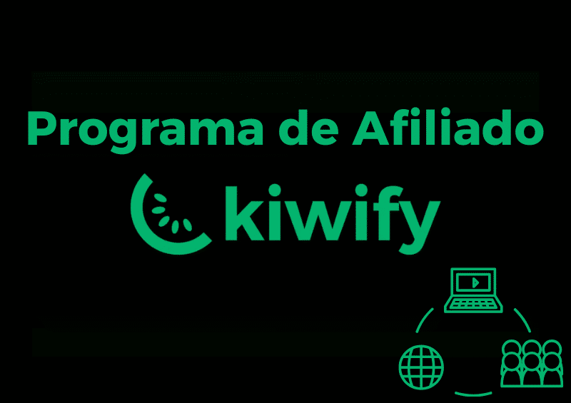 Afiliado Kiwify: Você sabe quais são os passos?