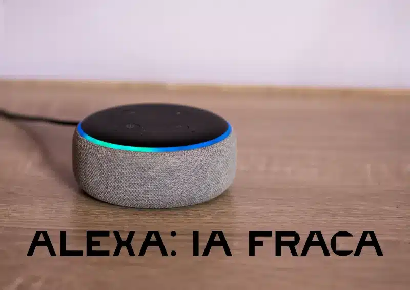 dispositivo alexa e cima de uma mesa como exemplo de ia fraca