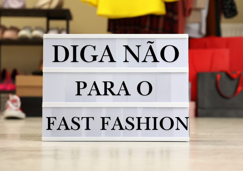 blocos brancos com mensagem escrita diga não ao fast fashion